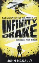 Couverture du livre « Infinity Drake t.1 ; les fils de Scarlatti » de John Mc Nally aux éditions Hachette Romans