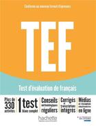 Couverture du livre « TEF Livre d'entraînement - Nouvelle Edition » de Le Francais Des Affa aux éditions Hachette Fle