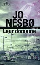 Couverture du livre « Leur domaine » de Jo NesbØ aux éditions Folio