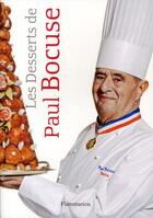 Couverture du livre « Les desserts de Paul Bocuse » de Paul Bocuse aux éditions Flammarion