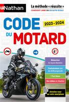 Couverture du livre « Code du motard (édition 2023/2024) » de Thierry Orval aux éditions Nathan