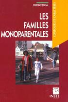 Couverture du livre « Familles Monoparentales » de Insee aux éditions Insee
