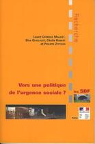 Couverture du livre « Les sdf : vers une politique de l'urgence sociale ? (coll. recherches puca t. 155) » de Chebbah Malicet Laur aux éditions Cerema