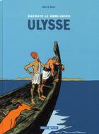 Couverture du livre « Socrate le demi-chien Tome 2 ; Ulysse » de Christophe Blain aux éditions Dargaud