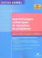 Couverture du livre « Ermel : apprentissages numériques et résolution de problemes ; CE1 ; cycle 2 » de Inrp aux éditions Hatier