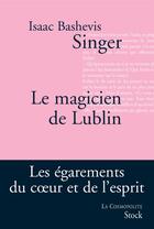 Couverture du livre « Le magicien de Lublin » de Singer-I.B aux éditions Stock