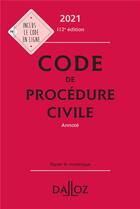 Couverture du livre « Code de procédure civile, annoté (édition 2021) » de  aux éditions Dalloz