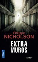 Couverture du livre « Extramuros » de Philippe Nicholson aux éditions Pocket