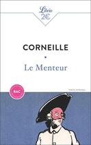 Couverture du livre « Le Menteur » de Pierre Corneille aux éditions J'ai Lu