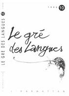 Couverture du livre « Gre des langues 10 » de Gre Des Langues 10 aux éditions Editions L'harmattan