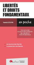 Couverture du livre « Libertés et droits fondamentaux (4e édition) » de Yannick Lecuyer aux éditions Gualino