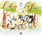 Couverture du livre « Cha la la » de Haruna Kishi et Sophie Cavaliero aux éditions Petit Lezard