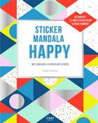 Couverture du livre « Sticker yourself happy » de Rotmans Esmee aux éditions First