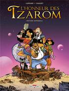 Couverture du livre « L'honneur des Tzarom : Intégrale t.1 et t.2 » de Wilfrid Lupano et Paul Cauuet aux éditions Delcourt