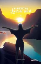 Couverture du livre « La vie est un lever de soleil » de Jennifer Oudin aux éditions Hello Editions