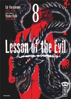 Couverture du livre « Lesson of the evil Tome 8 » de Yusuke Kishi et Eiji Karasuyama aux éditions Kana