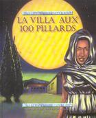 Couverture du livre « La villa aux 100 pillards » de Bizien/Chabot aux éditions Grund