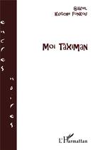 Couverture du livre « Moi taximan » de Kuitche Fonkou G. aux éditions L'harmattan