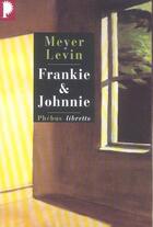 Couverture du livre « Frankie et Johnnie » de Meyer Levin aux éditions Libretto