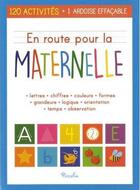 Couverture du livre « En route pour/la maternelle » de Piccolia aux éditions Piccolia