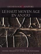 Couverture du livre « Le haut moyen âge en Anjou » de Daniel Prigent et Noel-Yves Tonnerre aux éditions Pu De Rennes