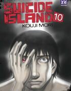 Couverture du livre « Suicide island Tome 10 » de Kouji Mori aux éditions Crunchyroll