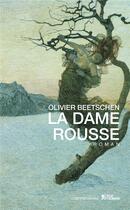 Couverture du livre « La dame rousse » de Olivier Beetschen aux éditions L'age D'homme