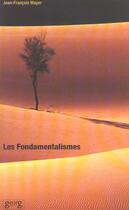 Couverture du livre « Les fondamentalistes » de Jean-Francois Mayer aux éditions Georg