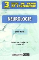 Couverture du livre « Neurologie » de Julie Zyss aux éditions Vernazobres Grego