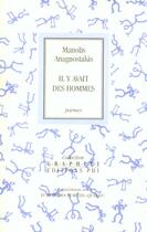 Couverture du livre « Il y avait des hommes » de Manolis Anagnostakis aux éditions Editions Phi