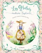 Couverture du livre « Les 9 bébés de madame Laplante » de Catherine Petit et Jacinthe Laporte aux éditions La Bagnole