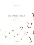 Couverture du livre « Les marges du jour » de Jean-Pierre Lemaire aux éditions Dogana