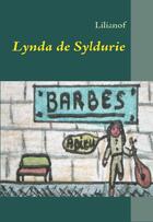 Couverture du livre « Lynda de Syldurie » de Andre Fillion aux éditions Books On Demand