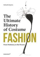 Couverture du livre « Fashion : the ultimate history of costume » de Stefania Sposito aux éditions Promopress