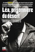 Couverture du livre « Léa, prisonnière du désert » de Jacques Fenimore aux éditions Cairn