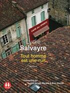 Couverture du livre « Tout homme est une nuit » de Lydie Salvayre aux éditions Sixtrid