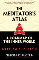 Couverture du livre « The Meditator's Atlas » de Flickstein Matthew aux éditions Wisdom Publications