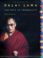 Couverture du livre « The Path to Tranquility » de Dalai Lama Lindsay aux éditions Penguin Group Us