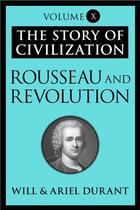 Couverture du livre « Rousseau and Revolution » de Durant Ariel aux éditions Simon & Schuster