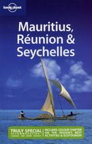 Couverture du livre « Mauritius, Réunion & Seychelles (7e édition) » de  aux éditions Lonely Planet France