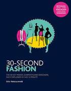 Couverture du livre « 30 second fashion (paperback) » de  aux éditions Ivy Press