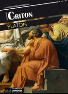 Couverture du livre « Criton » de Platon aux éditions Les Editions De Londres