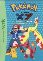 Couverture du livre « Pokémon t.27 ; une rencontre légendaire » de  aux éditions Hachette Jeunesse