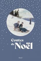 Couverture du livre « Contes de noel » de  aux éditions Seuil