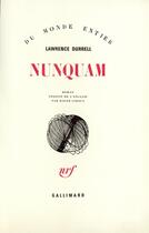 Couverture du livre « Nunquam » de Lawrence Durrell aux éditions Gallimard