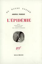 Couverture du livre « L'epidemie » de Andreas Frangias aux éditions Gallimard