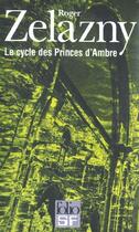 Couverture du livre « Le cycle des princes d'Ambre ; coffret Tome 1 à Tome 5 » de Roger Zelazny aux éditions Gallimard