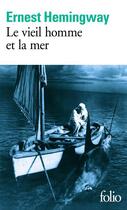 Couverture du livre « Le vieil homme et la mer » de Ernest Hemingway aux éditions Gallimard