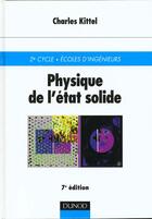 Couverture du livre « Physique De L'Etat Solide » de Kittel Charles aux éditions Dunod