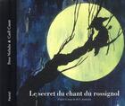 Couverture du livre « Le secret du chant du rossignol » de Cneut Carll / Verhel aux éditions Ecole Des Loisirs